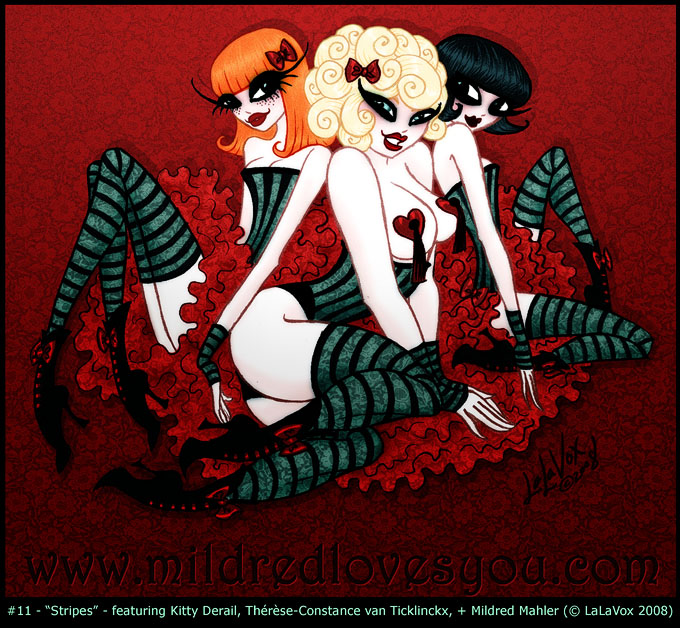 Pin-Up #11 - 'Stripes' - featuring Kitty Derail, Therese-Constance van Ticklinckx, and Mildred Mahler - a MildredLovesYou.com cartoon pin-up by LaLaVox.